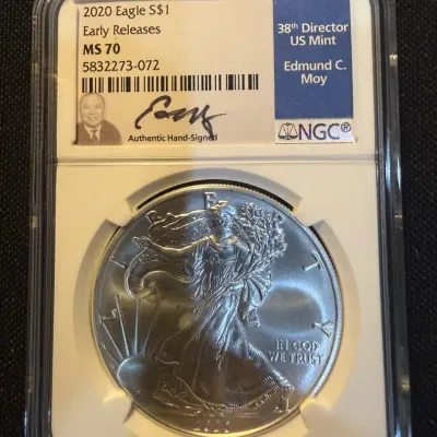 2020 American Silver Eagle NGC MS70 Early Releases Edmund C. Moy Signed Label 1 oz .999 Silver
