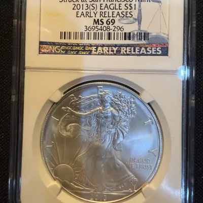 2013(S) American Silver Eagle NGC MS69 Early Releases – Struck at San Francisco Mint – 1 oz .999 Sil