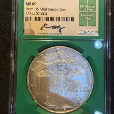 2006 American Silver Eagle NGC MS69 – Edmund C. Moy Signed Label – From U.S. Mint Sealed Box – 1 oz 
