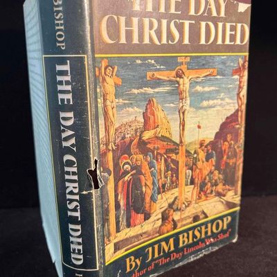 Sale Photo Thumbnail #51: Hardcover Edition Of The Day Christ Died By Jim Bishop