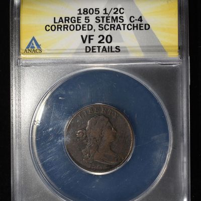 Sale Photo Thumbnail #137: 1805 DRAPED BUST HALF CENT ANACS VF20 DETAILS
