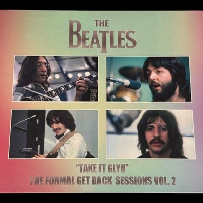 Sale Photo Thumbnail #283: Take It Glyn: The Formal Get Back Sessions Vol. 2