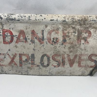 Sale Photo Thumbnail #308: Metal Danger Explosives Warning Sign
