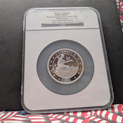 Sale Photo Thumbnail #332: 5 Oz. .999 PURE SILVER George T. Morgan $100 Union Proposed Design 1876 Struck 2011 - NGC ULTRA CAMEO GEM PROOF - Private Issue