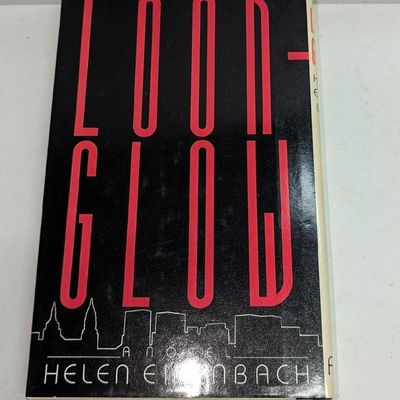 Helen Eisenbach Signed Loonglow Hardcover Book