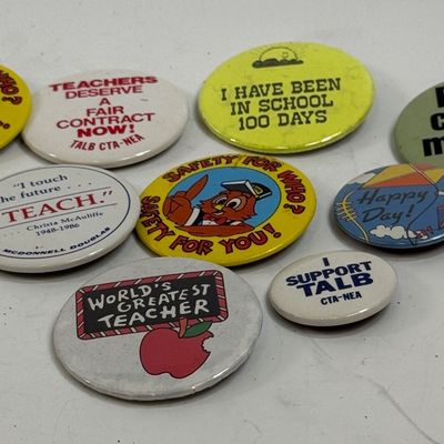 Vintage Teacher & School Advocacy Pinback Buttons - Lot of 9