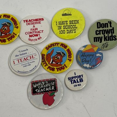 Vintage Teacher & School Advocacy Pinback Buttons - Lot of 9