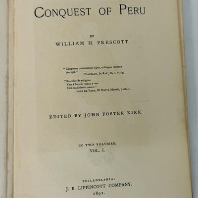 1892 History of the Conquest of Peru by William H. Prescott - 2 Vol. Set
