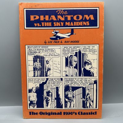 1982 Ken Pierce, Inc. The Phantom vs. The Sky Maidens - Reprints 1936 "Sky Band" storyline - Ray Moore art - Introduction by...