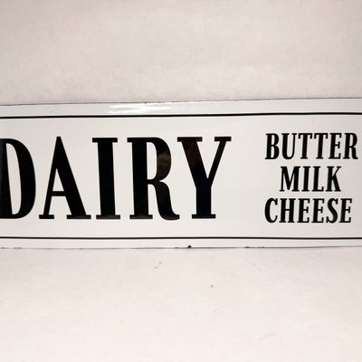 SS METAL DAIRY SIGN