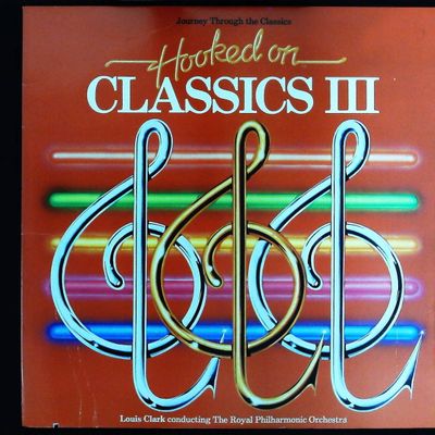 Sale Photo Thumbnail #434: Louis Clark Conducting The Royal Philharmonic Orchestra Hooked on Classics III 1983 LP