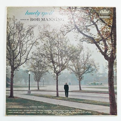 Sale Photo Thumbnail #119: Bob Manning, Lonely Spell Vinyl LP, Capitol Records T682
