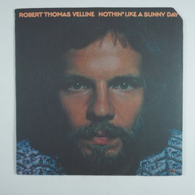 Sale Photo Thumbnail #66: Robert Thomas Velline Nothin Like a Sunny Day Folk Rock Vinyl LP