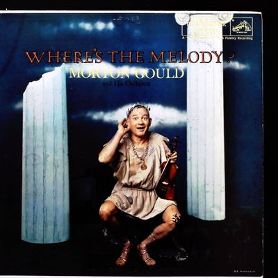 Sale Photo Thumbnail #502: Morton Gould and His Orchestra Where's the Melody? RCA Victor Red Seal LM-2224 Vinyl LP