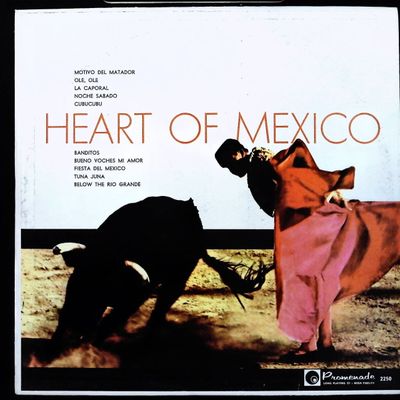 Sale Photo Thumbnail #375: Unknown Artist Heart of Mexico LP Vinyl Record Promenade 2250
