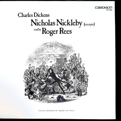 Sale Photo Thumbnail #600: Charles Dickens Nicholas Nickleby Excerpts Read by Roger Rees Caedmon LP TC 1702
