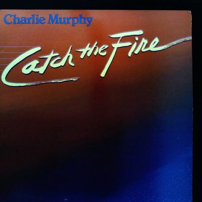 Sale Photo Thumbnail #55: Charlie Murphy Catch the Fire Vinyl LP Good Fairy Productions 1981