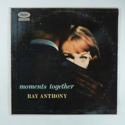 Sale Photo Thumbnail #510: Ray Anthony Moments Together Vintage Vinyl LP, Capitol Records T-917
