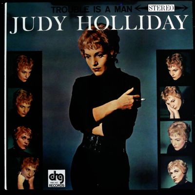 Sale Photo Thumbnail #305: Judy Holliday Trouble Is a Man Vinyl LP Record DRG Records MRS 602