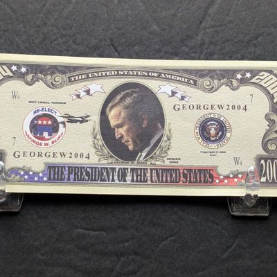 Sale Photo Thumbnail #96: 2004 George W. Bush Re-Election Campaign Fantasy Note - Not Legal Tender