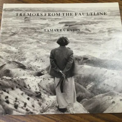 1989 Tamarra Kaida "Tremors from the Faultline" Photography Book – 1st Ed.