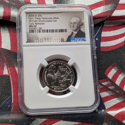 2024-D Hon. Patsy Takemoto Mink Quarter NGC MS67 - Early Release
