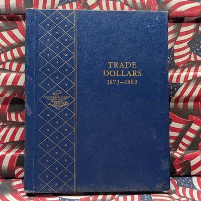 *EMPTY* Trade Dollars 1873 to 1883 Whitman Folder, No Coins!