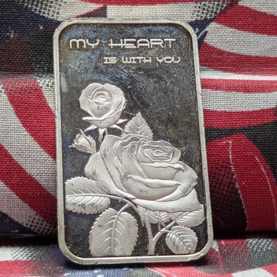 1 Troy Oz. .999 FINE SILVER My Heart Is With You Roses Designed Art Bar