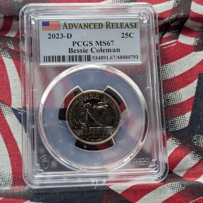 2023-D Bessie Coleman Quarter - PCGS MS67 - Advanced Release
