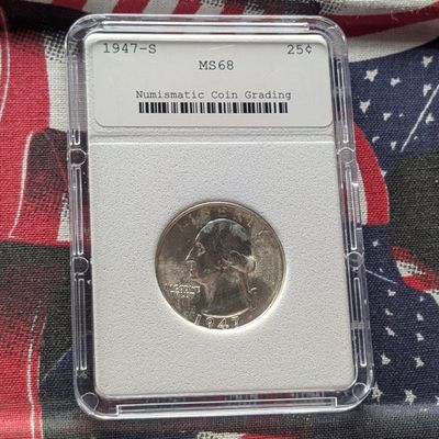 1947-S Washington 90% Silver Quarter - NCG Cert. MS68 - (NOT NGC)