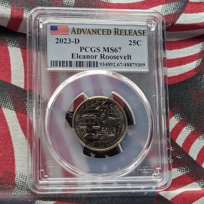 2023-D Eleanor Roosevelt Quarter - PCGS MS67 - Advanced Release