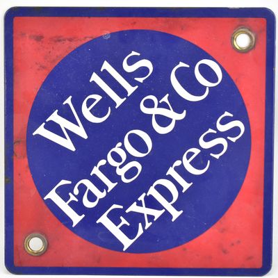 WELLS FARGO & COMPANY EXPRESS METAL SIGN