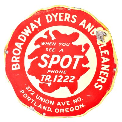 BROADWAY DYERS AND CLEANERS SIGN; PORTLAND, OREGON