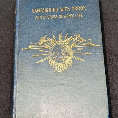 1890 Campaigning With Crook - Captain Charles King
