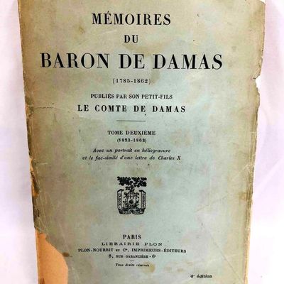 Sale Photo Thumbnail #186: Mémoires Du Baron De Damas (1785-1862) Tome Deuxième