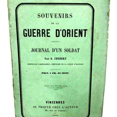 Sale Photo Thumbnail #307: Souvenirs De La Guerre D'Orient Journal D'un Soldat Par G. Joubert