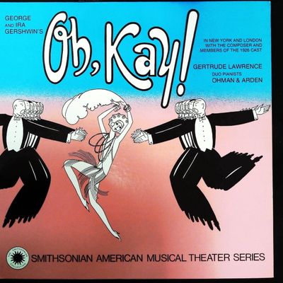 Sale Photo Thumbnail #419: George and Ira Gershwin Oh, Kay! Smithsonian Collection Archival Vinyl LP 1978