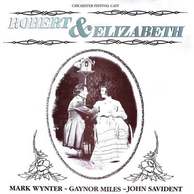 Sale Photo Thumbnail #472: Robert & Elizabeth - Chichester Festival Cast LP Vinyl Record