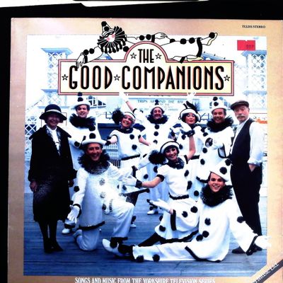Sale Photo Thumbnail #48: The Good Companions Songs and Music from the Yorkshire Television Series Tritel Music TL1201 LP