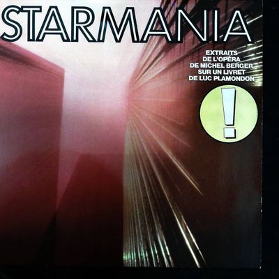Sale Photo Thumbnail #524: Starmania Extraits de l'Opera Rock de Michel Berger et Luc Plamondon Vinyl LP 1984