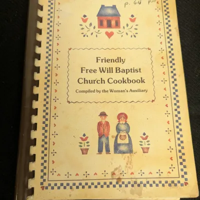 1987 Friendly Free Will Baptist Church Cookbook