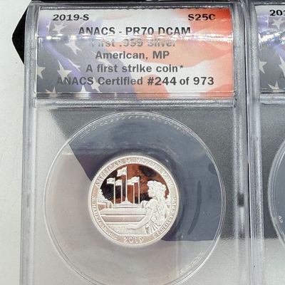 LOT 115: Three ANACS Graded PR70 DCAM and Slabbed 2019-S .999 Fine Silver US Quarters All Certified # 244 of 973