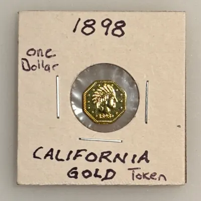 1898 - California Gold Octagonal Commemorative Token - 1  Dollar