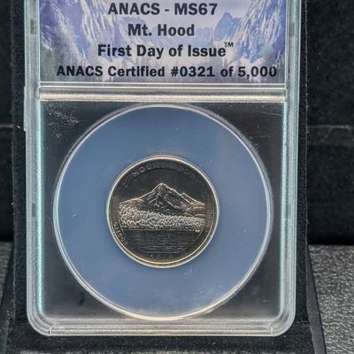 Sale Photo Thumbnail #300: 2010-P America The Beautiful Mt. Hood Washington Quarter ANACS MS67 - First Day of Issue