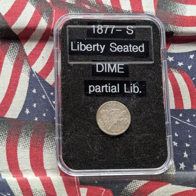 1877-S Liberty Seated 90% Silver Dime - Partial Liberty