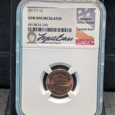 Sale Photo Thumbnail #285: 2017-P Lincoln Shield Cent NGC Gem Uncirculated w/ Lyndall Bass Signed Case