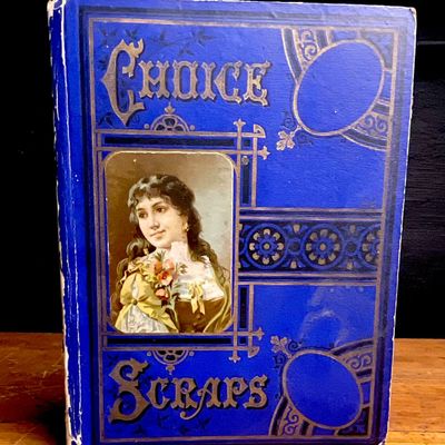 1876 Choice Scraps Victorian Trade Card and Ephemera Scrapbook