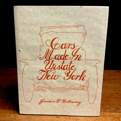 Signed First Edition Cars Made In Upstate New York by James F. Bellamy 1989