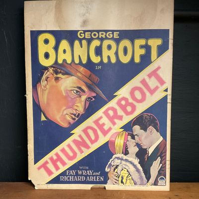 1929 Thunderbolt Original Movie Window Card Paramount Pictures George Bancroft Fay Wray
