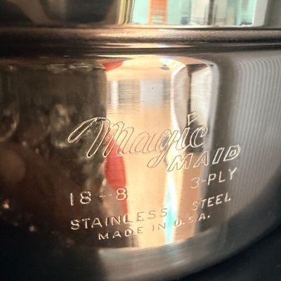 Close-up of a Magic Maid 3-ply 18-8 stainless steel cookware piece, made in the U.S.A.